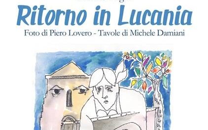 “Ritorno in Lucania”, il viaggio di Nigro tra cose, uomini e cultura della  Lucania.