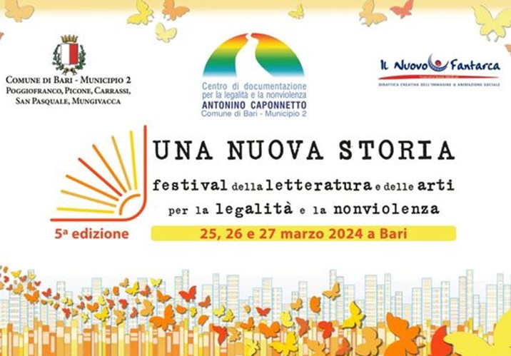 A Bari “Una Nuova Storia”, il festival della letteratura e delle arti per la legalità e la non violenza