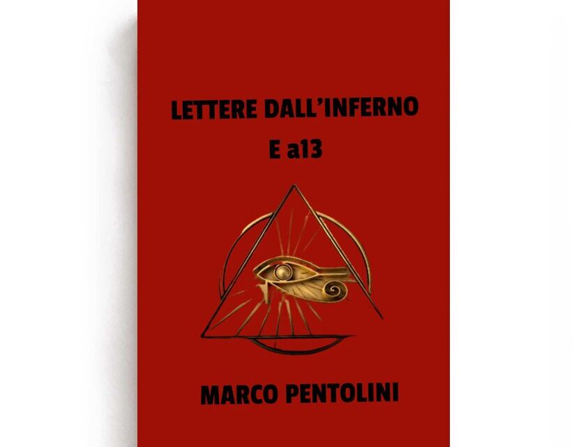 Marco Pentolini presenta l’opera “Lettere dall’Inferno Ea13”