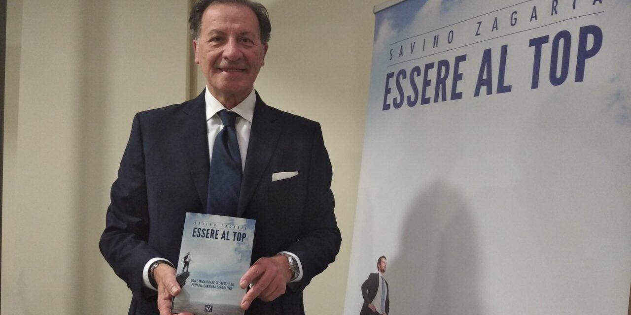 Il 7 marzo Savino Zagaria presenta alla libreria Mondadori di Bari il suo libro “Essere al Top”