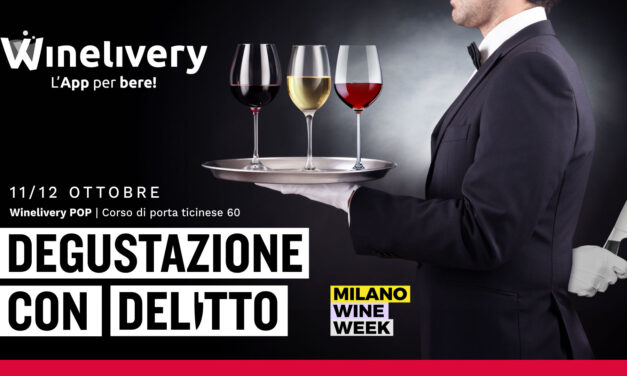 Per la Milano Wine Week, “Degustazione con delitto” un’inedita degustazione al Winelivery Pop