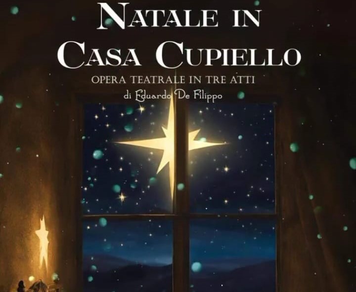 “Natale in Casa Cupiello” Il 22 dicembre al teatro nuovo di Martina tra tradizione, storia e momenti di fede