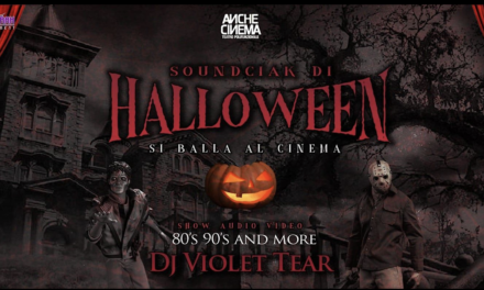 Il 31 ottobre da ANCHECINEMA c’è “SoundCiak di Halloween”