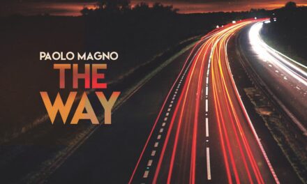 E’ USCITO “THE WAY” IL DISCO (IN DIGITALE) DEL CHITARRISTA PAOLO MAGNO