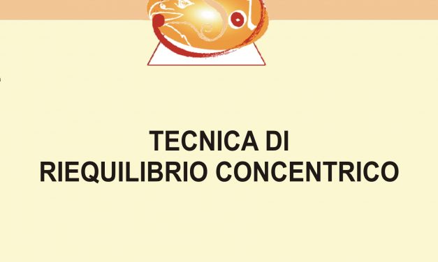 “Tecnica di Riequilibrio Concentrico”, il nuovo manuale dell’operatore olistico Fabio Bertagnolo