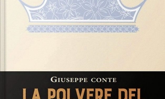 La Polvere del Mondo, il nuovo romanzo di Giuseppe Conte ( Giulio Perrone Editore)