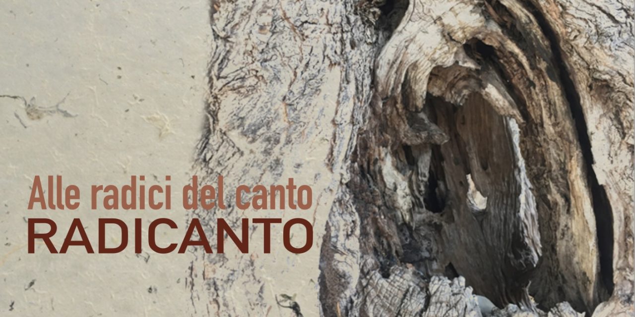 RADICANTO. “Alle radici del canto” il nuovo disco, che esplora la musica del Mediterraneo