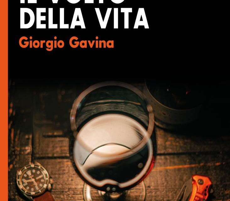 “Il volto della vita” di Giorgio Gavina: un’intricata rete di inganni e violenze