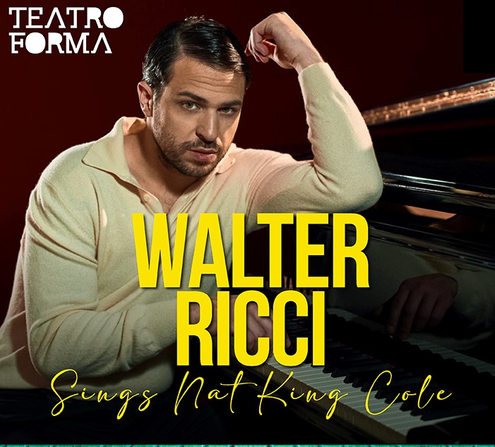 il crooner WALTER RICCI il 29 aprile conclude la stagione musicale 2022-2023 del Teatro Forma